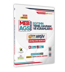 2025 MEB-AGS Eğitim Kara Kutusu Temel Kavram ve Kuramları 2 ÖSYM Çıkmış Soru Bankası Konu Ö.Çözümlü