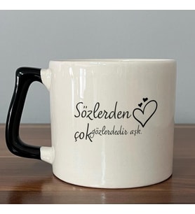 Sözlerden Çok Gözlerdedir Aşk Baskılı Siyah Kulplu D Kupa