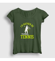 Presmono Kadın Haki I Rather Play Spor Tennis Tenis T-Shirt 334779tt (Haki)
