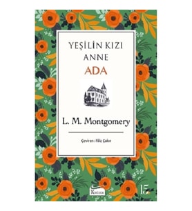 Yeşilin Kızı Anne - Ada (Bezciltli)