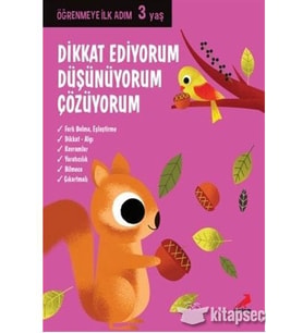 DİKKAT EDİYORUM DÜŞÜNÜYORUM ÇÖZÜYORUM 3 YAŞ - ERDEM ÇOCUK YAYINLARI