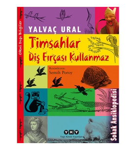 Timsahlar Diş Fırçası Kullanmaz