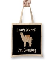 Funny Don t Worry I m Coming Sloth & Llama Bez Çanta Uzun Saplı