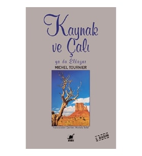 Kaynak ve Çalı