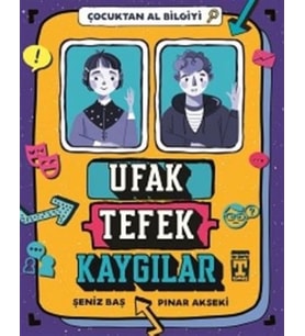 Ufak Tefek Kaygılar - Çocuktan Al Bilgiyi