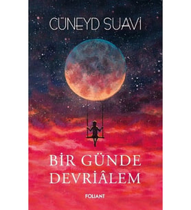 Bir Günde Devrialem - Cüneyd Suavi 9786057660312