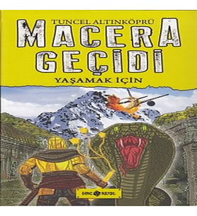 Macera Geçidi 12 - Yaşamak İçin