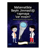 Matematikle Beyin Jimnastiği Yapmaya Var mısın?