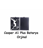 Casper A1 Plus Batarya Pil %100 Orjinal 