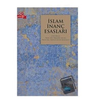 İslam İnanç Esasları / Nobel Akademik Yayıncılık / Kolektif