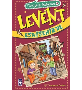 Levent Türkiye'yi Geziyorum - 04 Levent Eskişehir'de