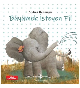 Büyümek İsteyen Fil