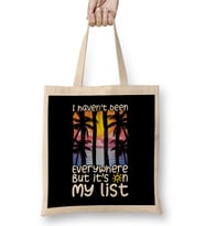 Cute I Haven t Been Everywhere But It s On My List Bez Çanta Uzun Saplı