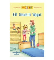 Arkadaşım Elif - Elif Jimnastik Yapıyor