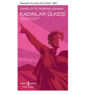 Kadınlar Ülkesi - Modern Klasikler Dizisi