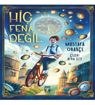 Hiç Fena Değil