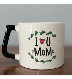 I Love You Mom Baskılı Siyah Kulplu D Kupa