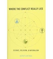 Where The Conflict Really Lies: Science, Religion, And Naturalism (Krem)