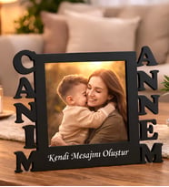Canım Annem Tasarımlı Ahşap Mdf Fotoğraflı Masaüstü Çerçeve