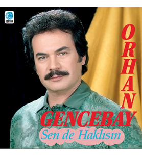 Orhan Gencebay Sen De Haklısın - Plak