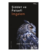 Şiddet ve Felsefi İmgelem