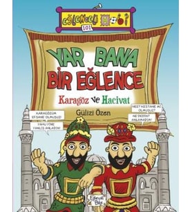 Yar Bana Bir Eğlence Karagöz ve Hacivat