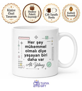 İsme Özel Perfeksiyonist Yazılı Komik Kupa Bardak Esprili Hediye