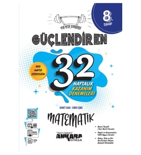 Ankara Yayıncılık 8. Sınıf Güçlendiren 32 Haftalık Matematik Kazanım Denemeleri (Çok Renkli)