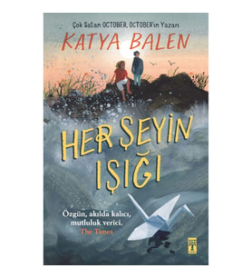 Her Şeyin Işığı