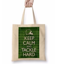 Keep Calm and Tackle Hard Football Bez Çanta Uzun Saplı