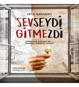 Sevseydi Gitmezdi