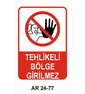 İŞ GÜVENLİĞİ UYARI LEVHASI 1 ADET PVC 21 X 29CM
