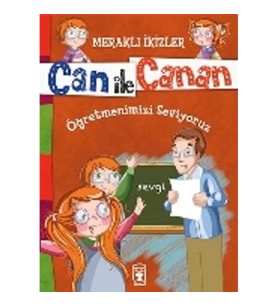 Can ile Canan - Öğretmenimizi Seviyoruz