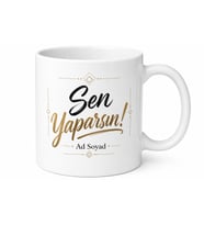 Sen Yaparsın Yazılı Motivasyon Kupa Bardak Özel Tasarım Hediye