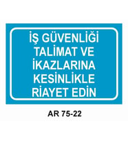İŞ GÜVENLİĞİ UYARI LEVHASI 1 ADET PVC 21 X 29CM