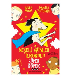 Neşeli Günler İlkokulu – Süper Köpek