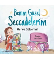 Benim Güzel Seccadelerim