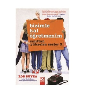 Bizimle Kal Öğretmenim Rob Buyea Altın Yayınları