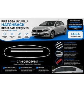 Fiat Egea Uyumlu Cam Çerçevesi -2015 Hatchback/Sedan Cross Paslanmaz Çelik Parça