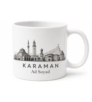 Karaman Sade Şehir Tasarımlı Kupa Bardak Hediye Özel Tasarım Baskılı Kupa