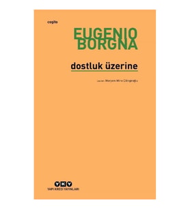 Dostluk Üzerine