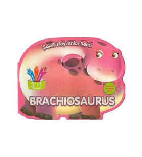 Şekilli Hayvanlar Serisi - Brachiosaurus Parıltı Yayınları