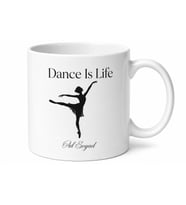 Dance Is Life Yazılı Dans Hayattır İngilizce Kahve Kupası Hediye Bardak
