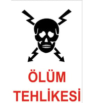 Ölüm Tehlikesi Sticker 20X28 Cm
