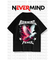 Nevermind Unisex Burning Peace Baskılı %100 Pamuk Oversize Tshirt (Siyah)