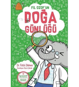 Fil Ozof'un Doğa Günlüğü