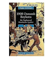 1908 Osmanlı Boykotu: Bir Toplumsal Hareketin Analizi