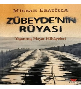 Zübeyde’nin Rüyası
