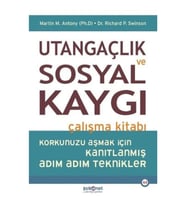 Utangaçlık ve Sosyal Kaygı Çalışma Kitabı