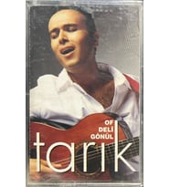 (Plak Değildir KASET tir) Kaset Tarık Of Deli Gönül Kaset